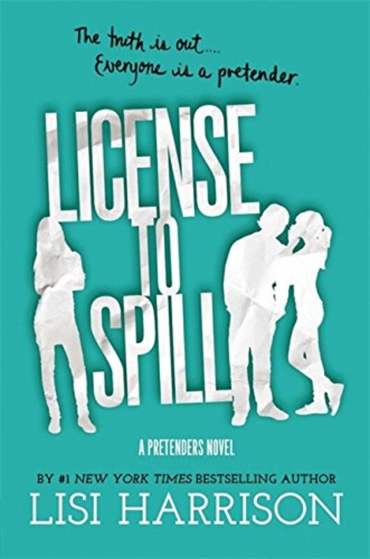Book cover for "License to Spill" by Lisi Harrison
