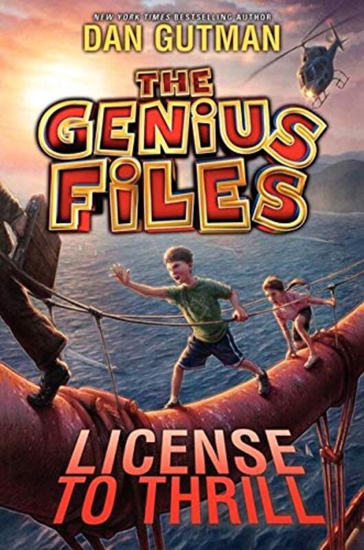 Book cover for "License to Thrill" by Dan Gutman