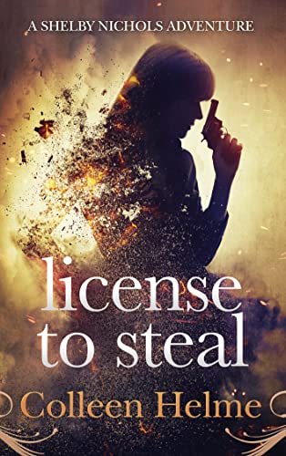 Book cover for "License to Steal" by Colleen Helme