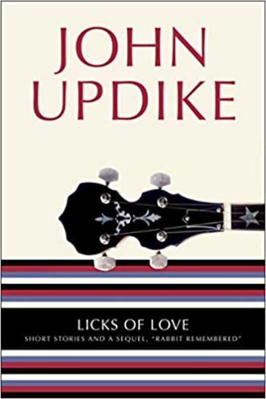 Book cover for "Licks of Love" by John Updike