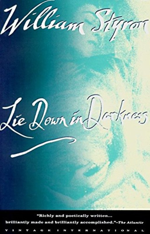 Book cover for "Lie Down in Darkness" by William Styron