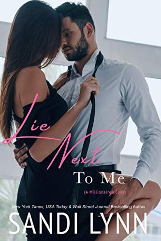 Book cover for "Lie Next to Me" by Sandi Lynn