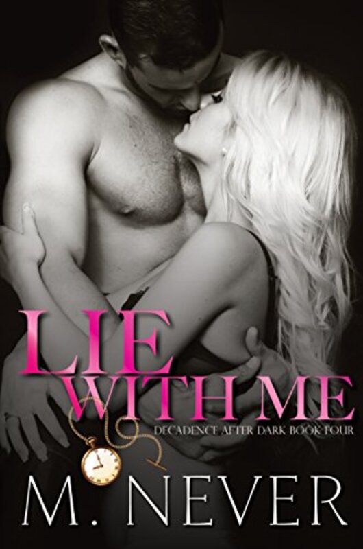 Book cover for "Lie With Me" by M Never
