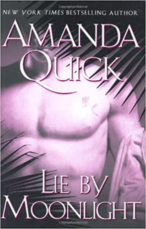 Book cover for "Lie by Moonlight" by Amanda Quick