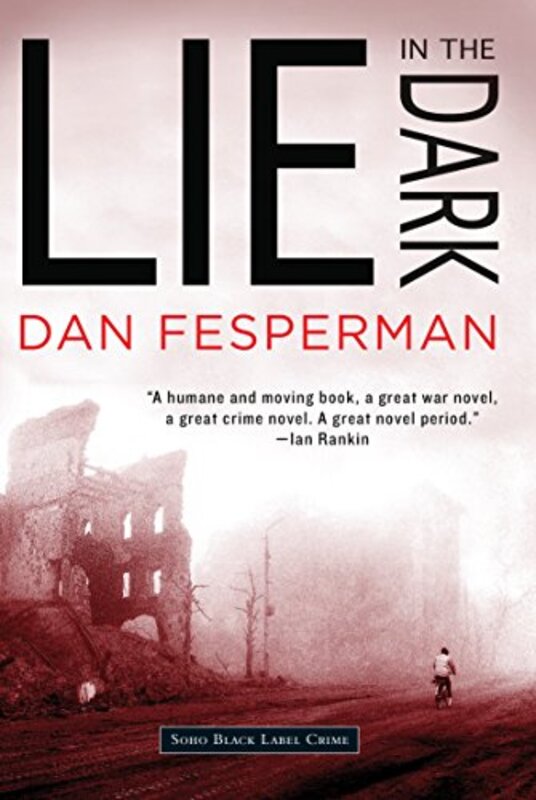 Book cover for "Lie in the Dark" by Dan Fesperman