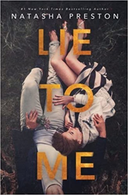 Book cover for "Lie to Me" by Natasha Preston