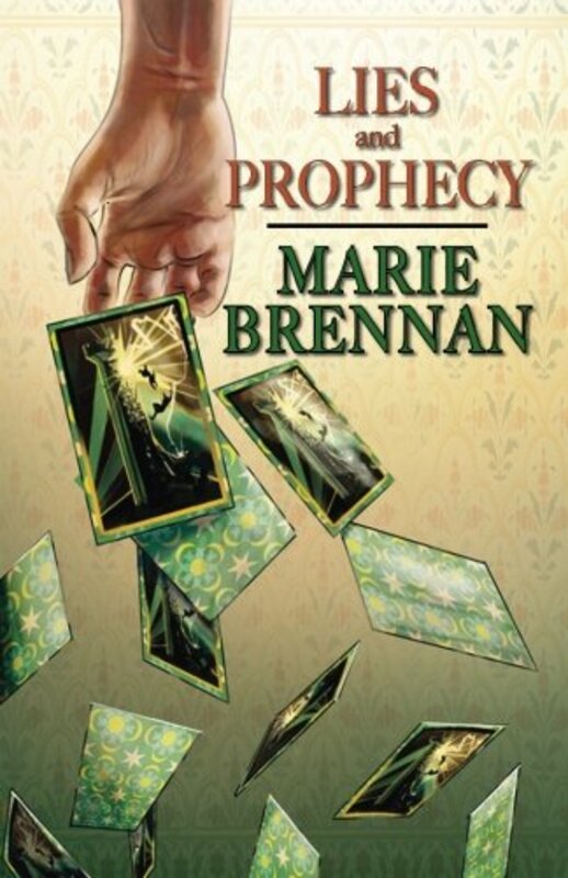Book cover for "Lies and Prophecy" by Marie Brennan