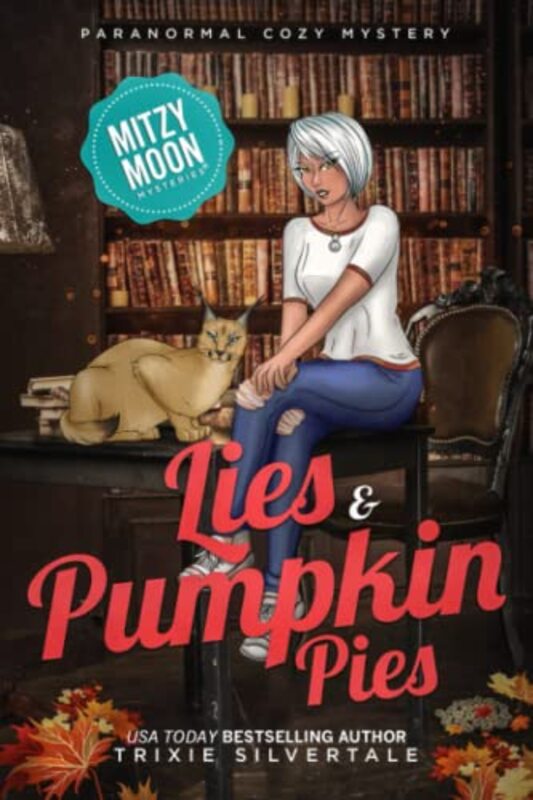 Book cover for "Lies and Pumpkin Pies" by Trixie Silvertale