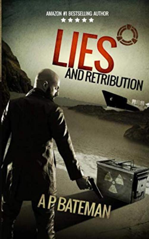 Book cover for "Lies and Retribution" by AP Bateman