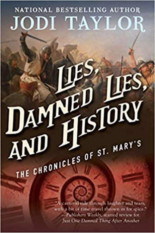 Book cover for "Lies, Damned Lies, and History" by Jodi Taylor