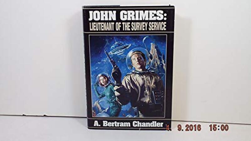 Book cover for "Lieutenant Of The Survey Service" by A Bertram Chandler