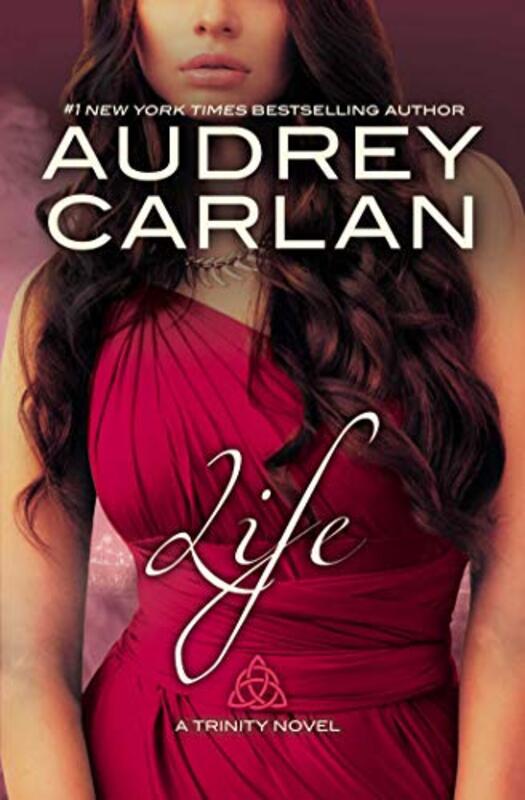 Book cover for "Life" by Audrey Carlan