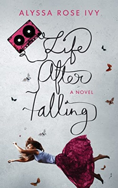 Book cover for "Life After Falling" by Alyssa Rose Ivy