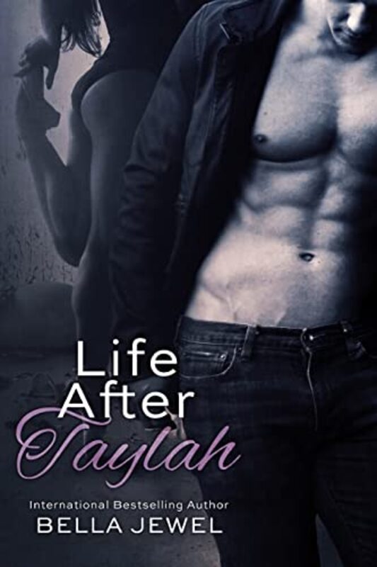 Book cover for "Life After Taylah" by Bella Jewel