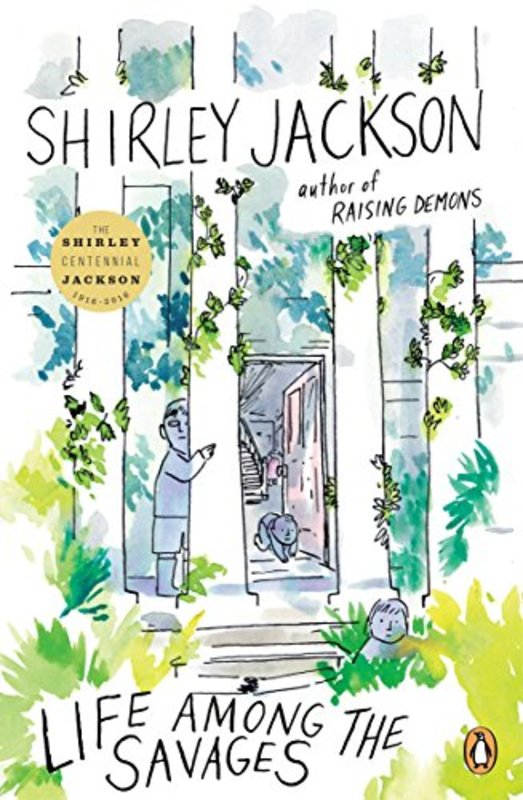 Book cover for "Life Among the Savages" by Shirley Jackson