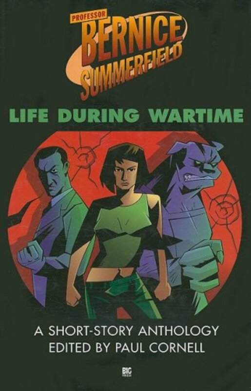 Book cover for "Life During Wartime" by Paul Cornell