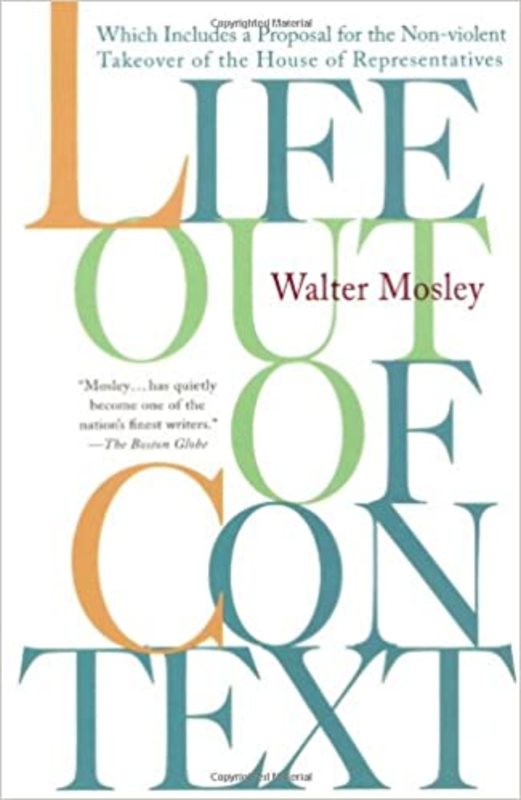 Book cover for "Life Out of Context" by Walter Mosley