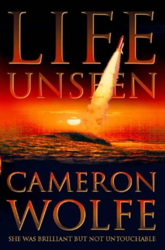Book cover for "Life Unseen" by T Davis Bunn