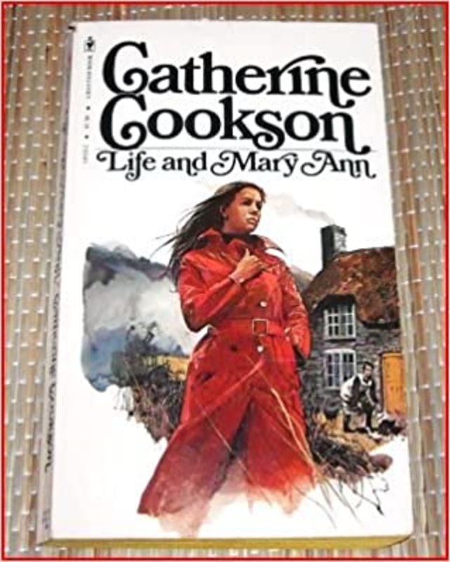 Book cover for "Life and Mary Ann" by Catherine Cookson