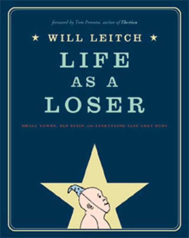Book cover for "Life as a Loser" by Will Leitch