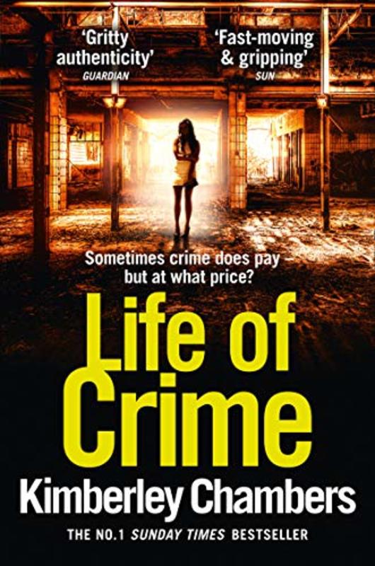 Book cover for "Life of Crime" by Kimberley Chambers