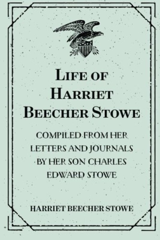 Harriet Beecher Stowe book cover
