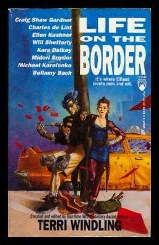 Book cover for "Life on the Border" by Terri Windling
