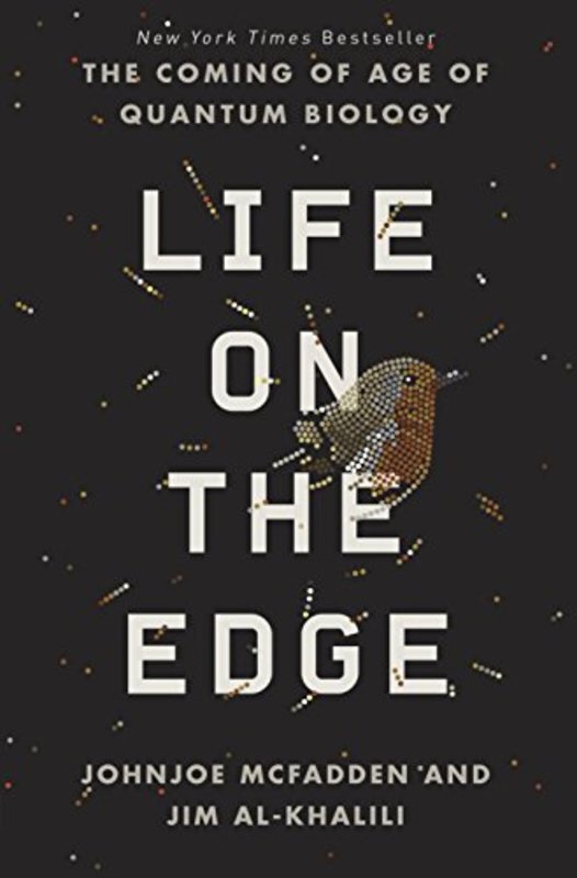 Book cover for "Life on the Edge" by Johnjoe McFadden