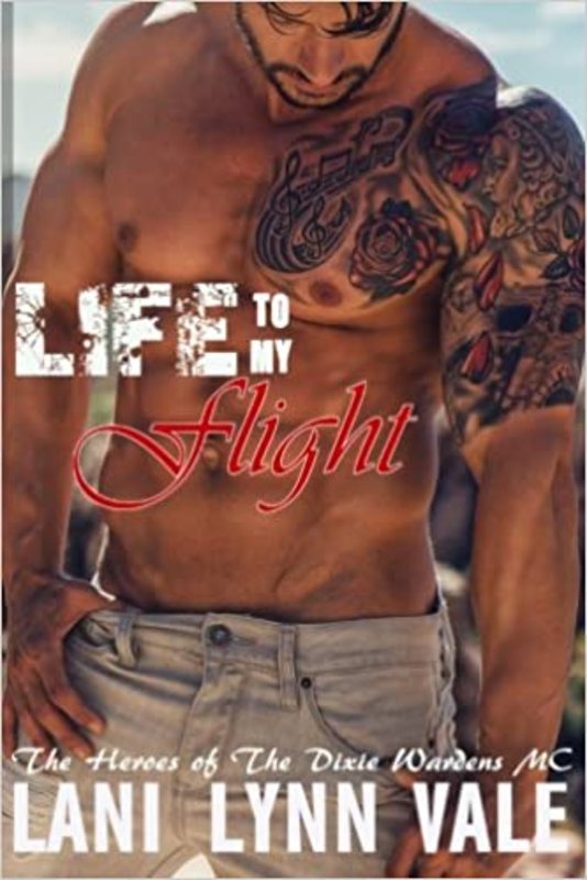 Book cover for "Life to My Flight" by Lani Lynn Vale