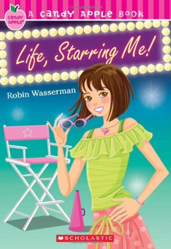 Book cover for "Life, Starring Me!" by Robin Wasserman