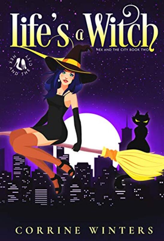 Book cover for "Life's A Witch" by Corrine Winters