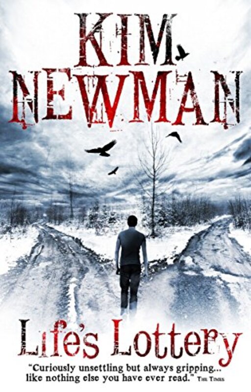 Book cover for "Life's Lottery" by Kim Newman