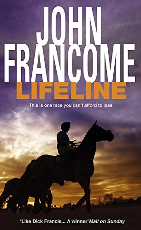 Book cover for "Lifeline" by John Francome