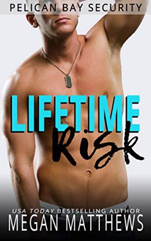 Book cover for "Lifetime Risk" by Megan Matthews