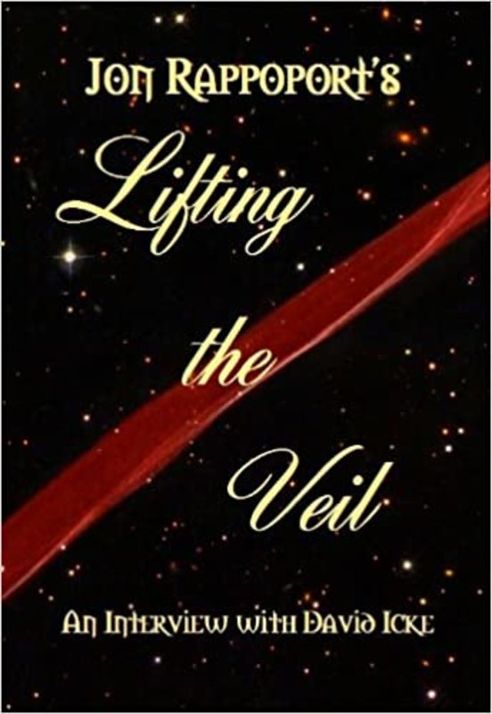 Book cover for "Lifting the Veil" by David Icke