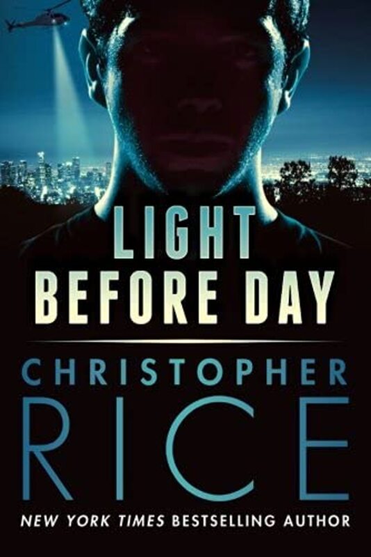 Book cover for "Light Before Day" by Christopher Rice