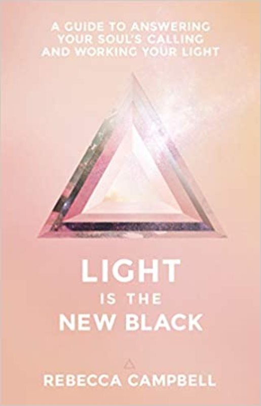 Book cover for "Light Is the New Black" by Rebecca Campbell