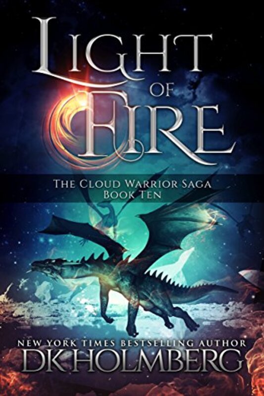 Book cover for "Light of Fire" by DK Holmberg