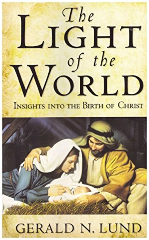 Book cover for "Light of the World" by Gerald Lund