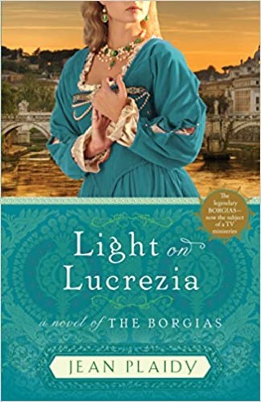 Book cover for "Light on Lucrezia" by Jean Plaidy