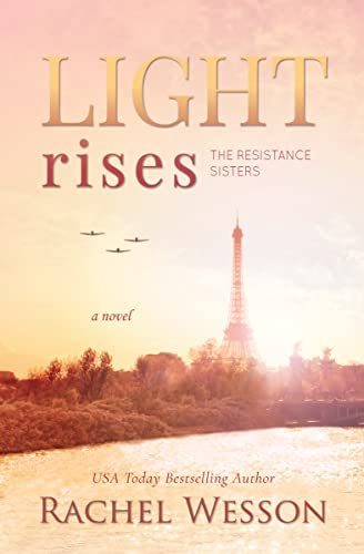 Book cover for "Light Rises" by Rachel Wesson