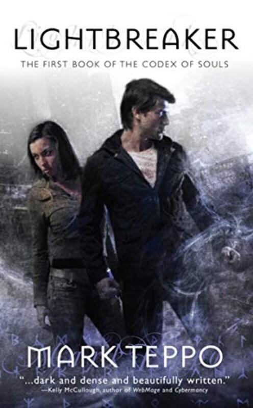 Book cover for "Lightbreaker" by Mark Teppo