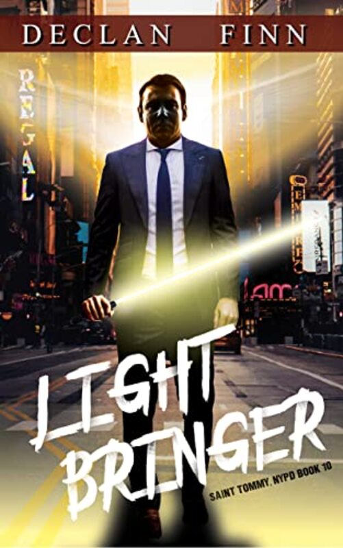 Book cover for "Lightbringer" by Declan Finn