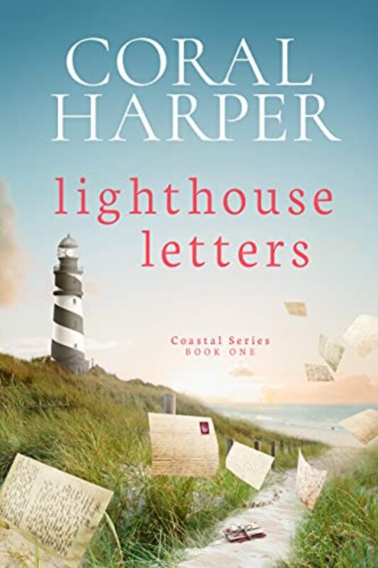 Book cover for "Lighthouse Letters, Part 1" by Coral Harper