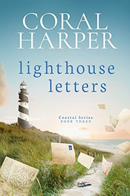 Book cover for "Lighthouse Letters, Part 3" by Coral Harper
