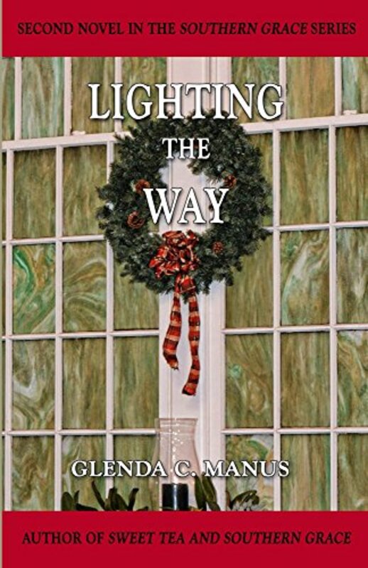 Book cover for "Lighting The Way" by Glenda C Manus