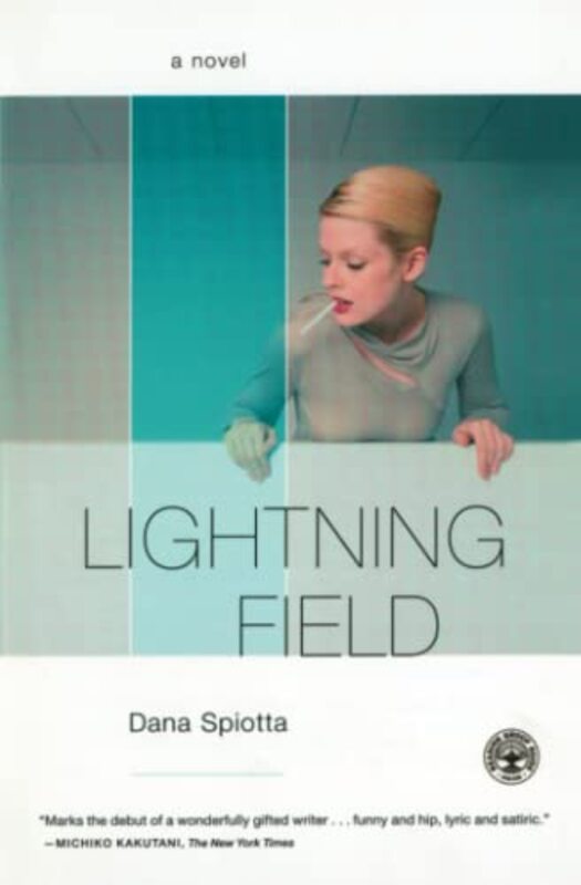 Book cover for "Lightning Field" by Dana Spiotta