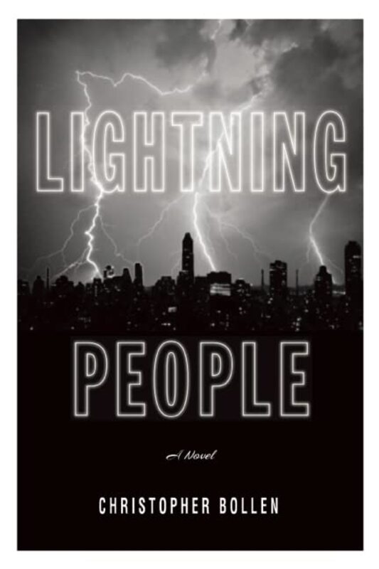 Book cover for "Lightning People" by Christopher Bollen
