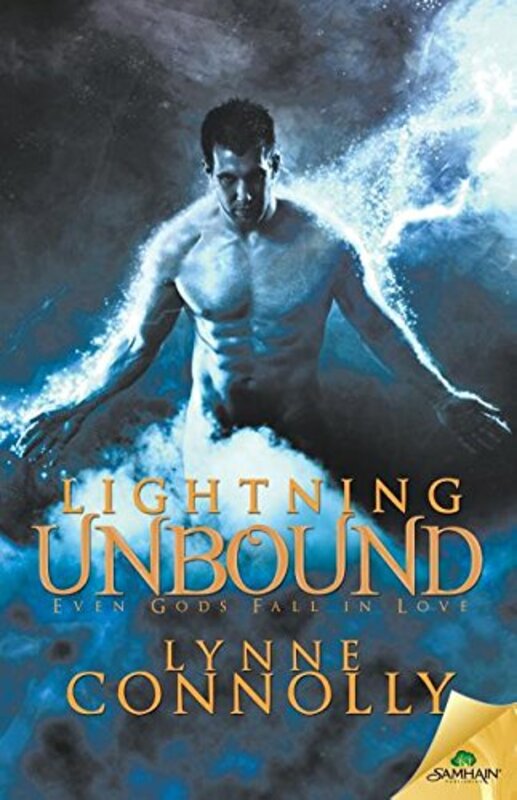 Book cover for "Lightning Unbound" by Lynne Connolly