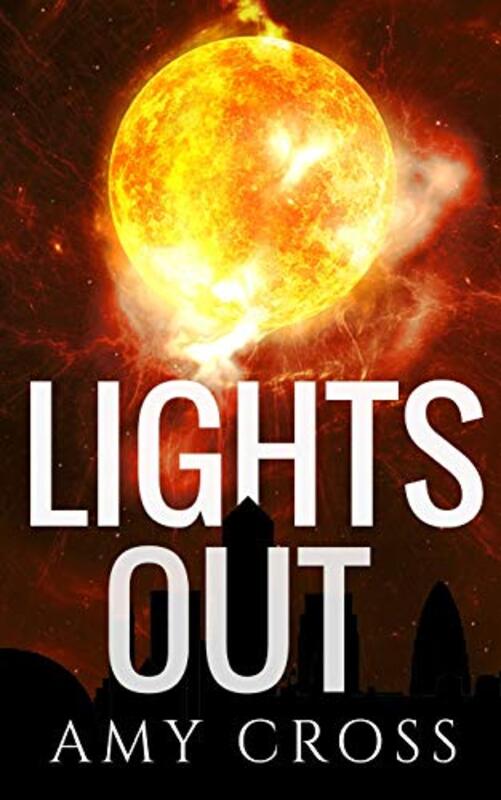 Book cover for "Lights Out" by Amy Cross